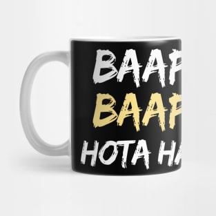 Baap Baap Hota Hai Hindi Meme Quote Mug